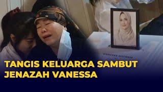 Isak Tangis Keluarga Pecah Sambut Kedatangan Jenazah Vanessa Angel dan Suami