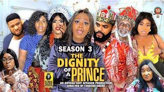 THE DIGNITY OF A PRINCE(SEASON 3){TRENDING NEW NIGERIA  MOVIE}-2023 LATEST NIGERIAN NOLLYWOOD MOVIE