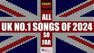 UK NO.1 Songs of 2024 ... so far | Hitlist UK | ChartExpress