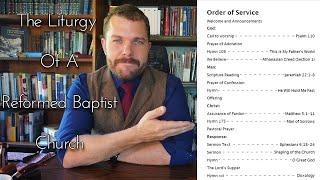 What does a Reformed Baptist Church Do