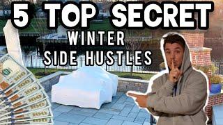  TOP 5 Winter SIDE HUSTLES You NEVER Heard Of  (FALL SEASON SIDE HUSTLES)