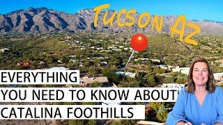 What it's Like to Live in Catalina Foothills | Everything You Need to Know Before Moving