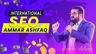 International SEO By Ammar Ashfaq