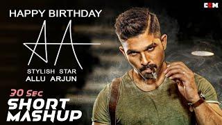 Allu Arjun Birthday Short Mashup | 30 sec Whatsapp Status | Stylish Star | Cinematic creative media