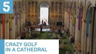 Rochester Cathedral installs mini golf course in the pews | 5 News