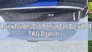 Review Founders Club Premium Cart Bag with 14 Way Organizer Divider Top (G3 Black)