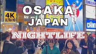 Osaka, Japan Nightlife Walking Tour 4K