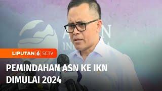 MenPAN RB Temui Presiden Jokowi, Terkait Pemindahan 11 Ribu ASN ke IKN Mulai 2024 | Liputan 6