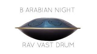 RAV Vast B Arabian Night