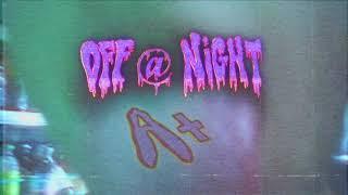 Anwar - Off@Night (Official Audio)