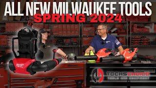 ALL NEW MILWAUKEE TOOLS: SPRING 2024