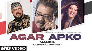 "Agar Apko" New Video Song Hariharan, Raksha Srivastava | Hariharan Latest Video Song 2022