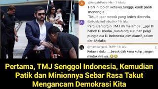 #Pertama TMJ Senggol lndonesia, Lalu Patik dan Minionnya Sebar Ketakutan, Ancam Demokrasi INDONESIA