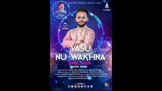 New Masihi Geet || Title : Yasu Nu Wakhna || Gospel Singer : Suneel Masih || Efcteam