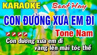 Karaoke Con Đường Xưa Em Đi (Beat Hay) Nhạc Sống Tone Nam Mới | Hoài Phong Organ