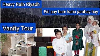 Travelling plan Eid  || Vanity Tour || Riyadh heavy rain ||   packing Vlog || Nazia Adeel