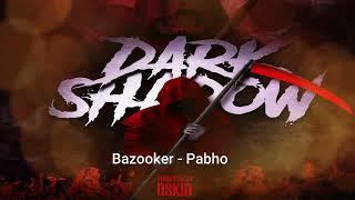 Oskid x Bazooker-PaBho (Dark Shadow Riddim)