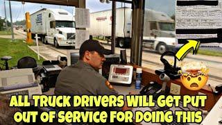 All Truck Drivers Will Get Put Out Of Service At Weigh Station For Doing This  Pay Attention!