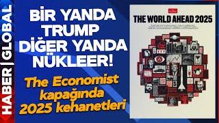 2025'te Dünyayı Neler Bekliyor? The Economist'in Kapağında Çarpıcı Kehanetler