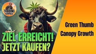 CANOPY GROWTH & GREEN THUMB  Gibt es noch Hoffnung? | Technische Analyse & Preisziele