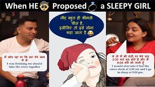 When He Proposed a Sleepy Girl | Chatting With Girl |