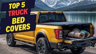 Top 5 Best Truck Bed Covers for Every Budget in 2025