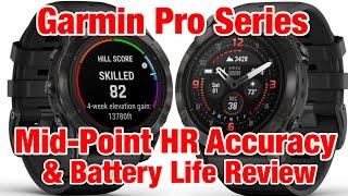 Garmin Epix Pro & Fenix 7 Pro Heart Rate Accuracy Mid-Point Review + Battery Life/Other Thoughts