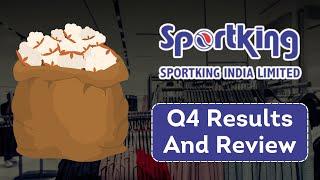 Sportking India Ltd Q4 Results | Sportking India Ltd Business & Results Analysis |