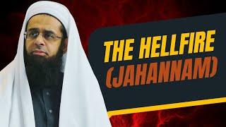 Signs of the Last Day Series: The Hellfire (Jahannam) | Dr. Mufti Abdur-Rahman ibn Yusuf Mangera