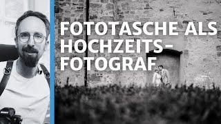 Meine Fototasche als Hochzeitsfotograf - Das darf nicht fehlen !