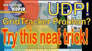 GridTracker UDP Problems? Try this FIX!