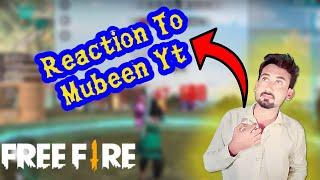 Free Fire- Reaction To Mubeen Yt | Ziddi Bhai Gaming