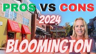 BLOOMINGTON INDIANA PROS and CONS [NEW UPDATES]