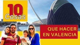 10 COSAS QUE HACER EN VALENCIA ESPAÑA