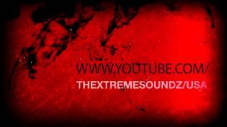 TheXtremesoundz USA | Hosted By Blake | Official Outro