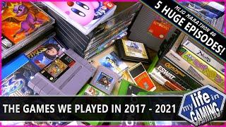 My Life in Gaming Marathon #6 - The Games We Played 2017 - 2021