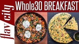 Whole 30 Breakfast Recipes That Rock - Breakfast Meal Prep For Whole30 Diet