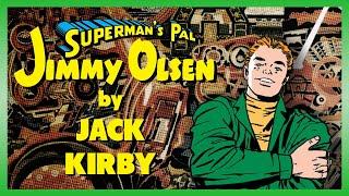 SUPERMAN'S PAL, JIMMY OLSEN | How Jack Kirby Re-Invented the DC Universe #Jimuary