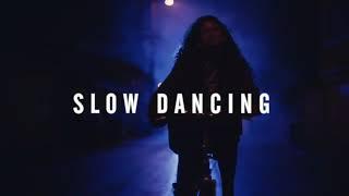 SLOW DANCING -  PROD. LP [Scenes in Euphoria]