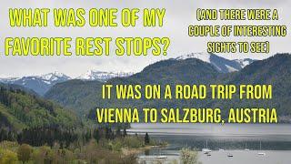 Austria Road Trip, Rest Area, With A Couple of Sightseeing Stops #europe #roadtrip #austria