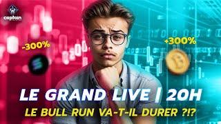  BULLRUN Reprise ?  Le GRAND LIVE Avec FX