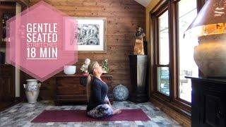 Seated Gentle Stretches || 18 Min