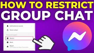 How To Restrict Group Chat in Messenger (2024)