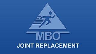 MBO Joint Replacement