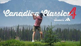Canadian Classics 4: Alberta - presented by adidas golf (Trailer)