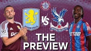 ASTON VILLA VS CRYSTAL PALACE PREVIEW!