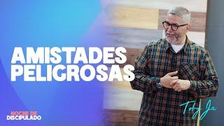 EN VIVO | Noche de Discipulado: Amistades peligrosas