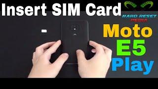 Motorola Moto E5 Play Insert The SIM Card