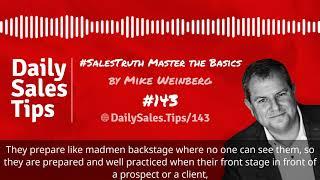 Daily Sales Tip 143: #SalesTruth Master the Basics - Mike Weinberg