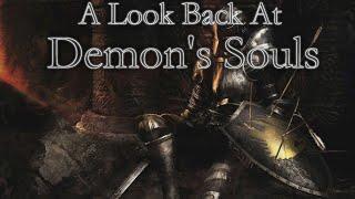 A Look Back At • Demon's Souls (Analysis)